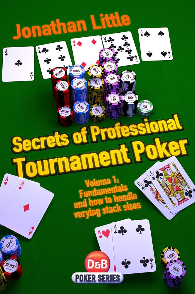 Secrets of Professional Tournament Poker - Volume 1